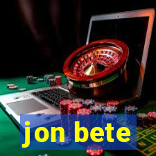 jon bete